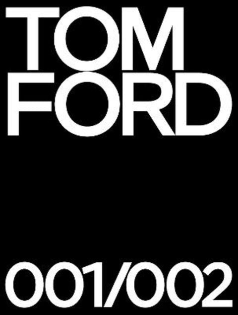 Tom Ford 001 & 002 Deluxe by Tom Ford - 9780847871889
