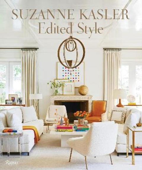Suzanne Kasler: Edited Style by Suzanne Kasler - 9780847872527