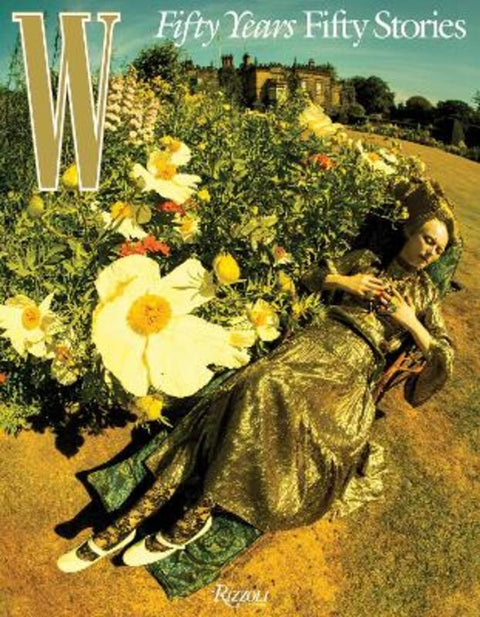 W Magazine by Sara Moonves - 9780847872664