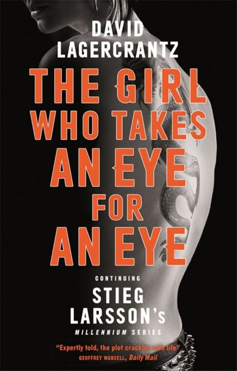 The Girl Who Takes an Eye for an Eye by David Lagercrantz - 9780857056436
