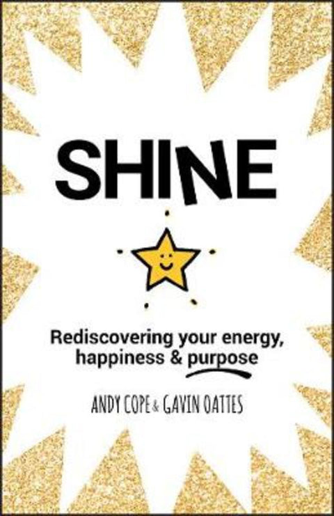 Shine by Andy Cope - 9780857087652