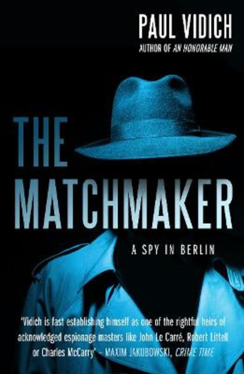 The Matchmaker by Paul Vidich - 9780857304490
