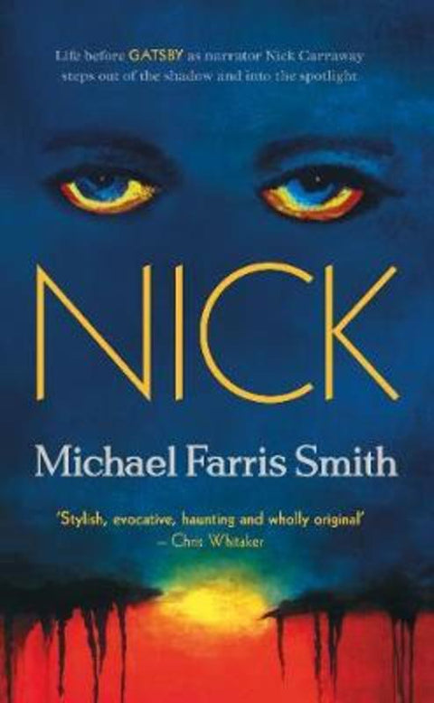 NICK by Michael Farris Smith - 9780857304544