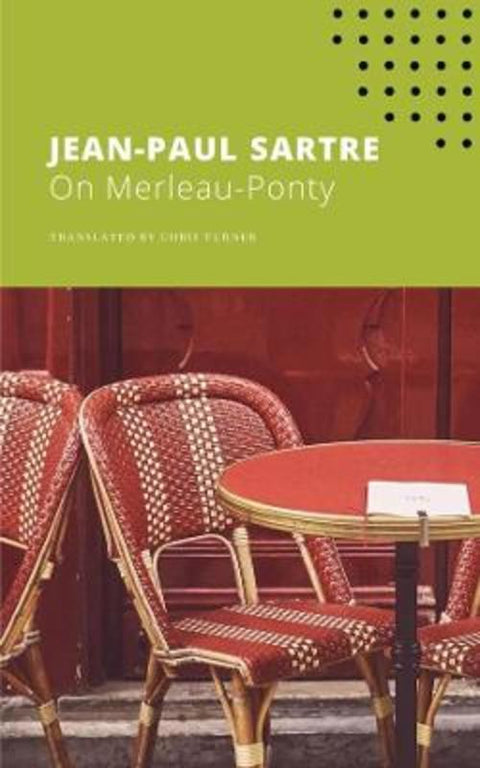 On Merleau-Ponty by Jean-Paul Sartre - 9780857429087