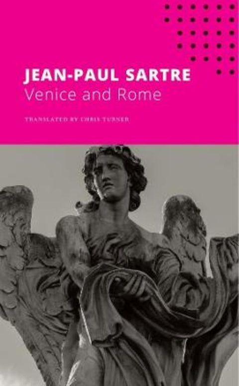 Venice and Rome by Jean-Paul Sartre - 9780857429094