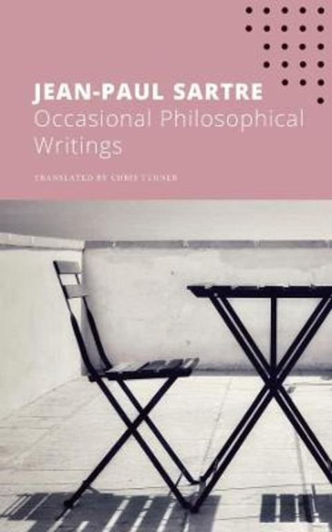 Occasional Philosophical Writings by Jean-Paul Sartre - 9780857429124