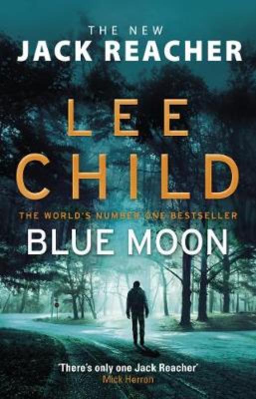 Blue Moon by Lee Child - 9780857503633