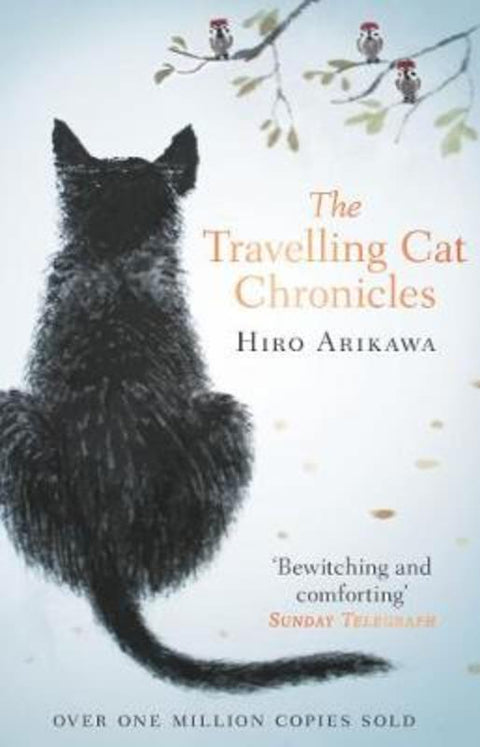 The Travelling Cat Chronicles by Hiro Arikawa - 9780857524195