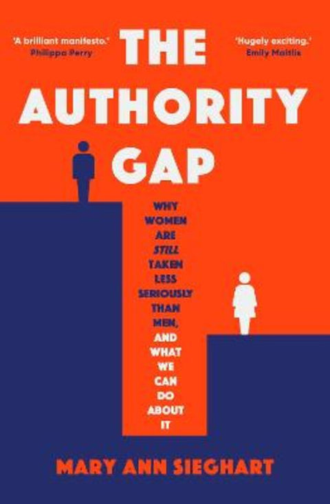 The Authority Gap by Mary Ann Sieghart - 9780857527578