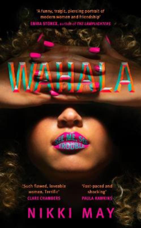 Wahala by Nikki May - 9780857527790