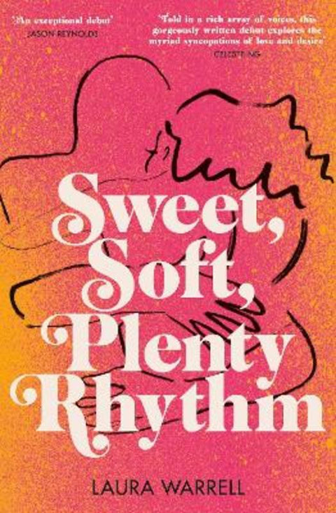Sweet, Soft, Plenty Rhythm by Laura Warrell - 9780857529459