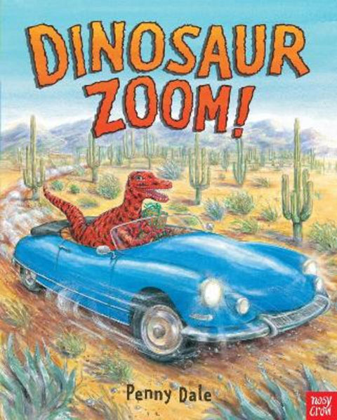 Dinosaur Zoom! by Penny Dale - 9780857630810