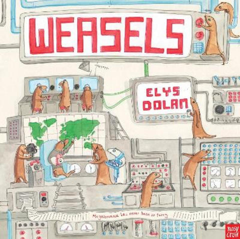 Weasels by Elys Dolan - 9780857632005