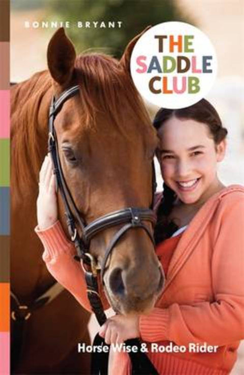 Saddle Club Bindup 6: Horse Wise/Rodeo Rider by Bonnie Bryant - 9780857981059