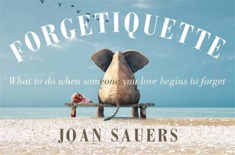 Forgetiquette by Joan Sauers - 9780857986597