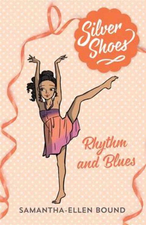 Silver Shoes 7: Rhythm and Blues by Samantha-Ellen Bound - 9780857989079