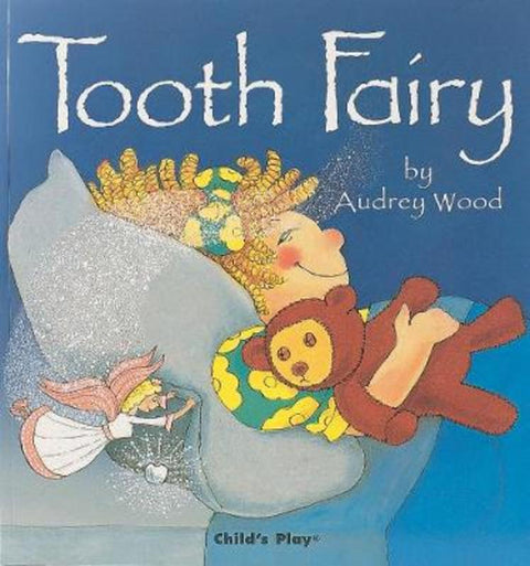 Tooth Fairy by Audrey Wood - 9780859532938