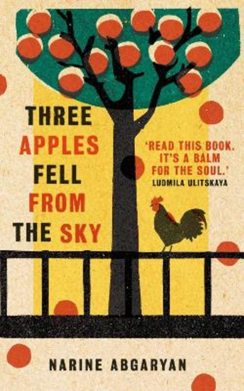 Three Apples Fell from the Sky by Narine Abgaryan - 9780861541119