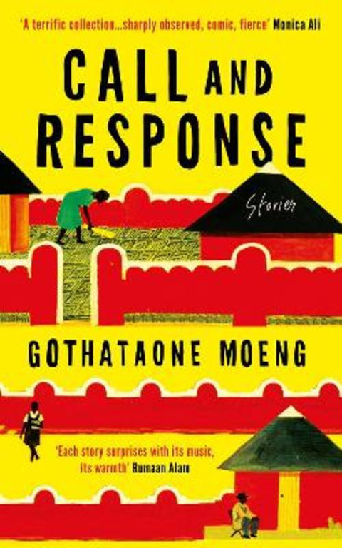 Call and Response by Gothataone Moeng - 9780861543342