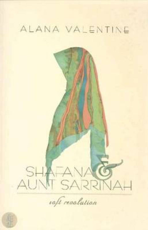 Shafana and Aunt Sarrinah by Alana Valentine - 9780868198828