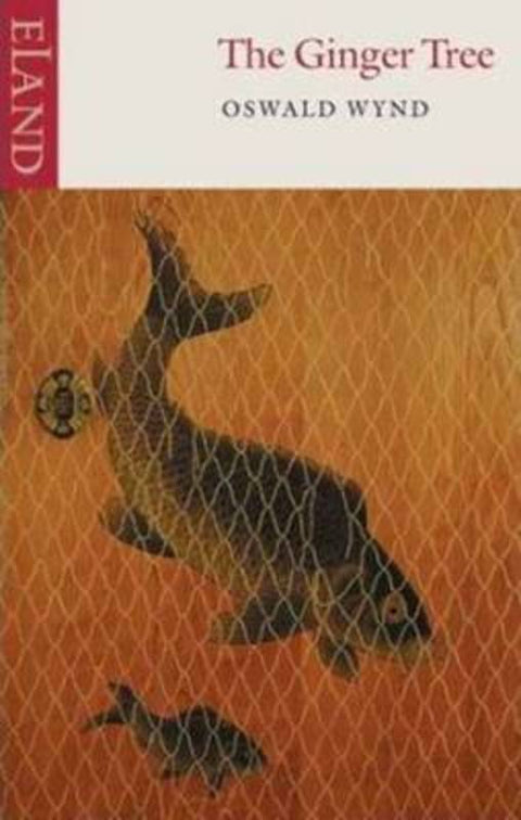 The Ginger Tree by Oswald Wynd - 9780907871033