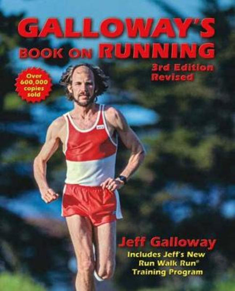 Galloway's Book on Running by Jeff Galloway - 9780936070858
