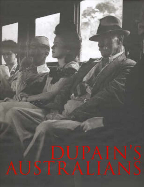 Dupain's Australians by Jill White - 9780947322267