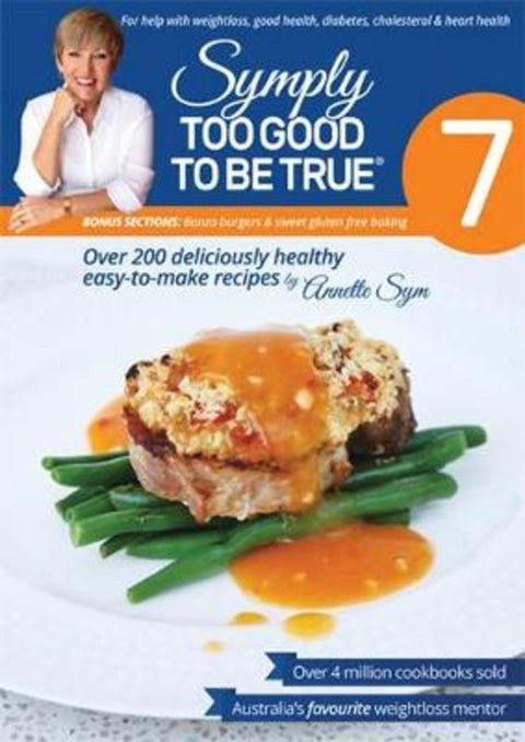 Symply Too Good To Be True Book 7 by Annette Sym - 9780957716193
