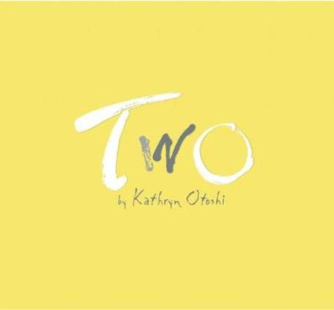 Two by Kathryn Otoshi - 9780972394666