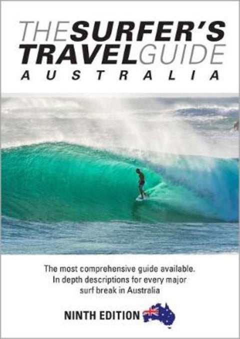 The Surfer's Travel Guide Australia 9th Ed by Chris Rennie - 9780987105783
