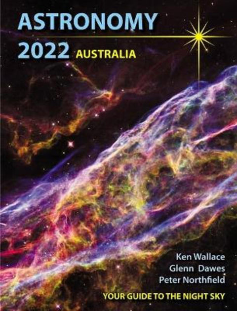 Astronomy 2022 Australia by Glenn Dawes - 9780992440978