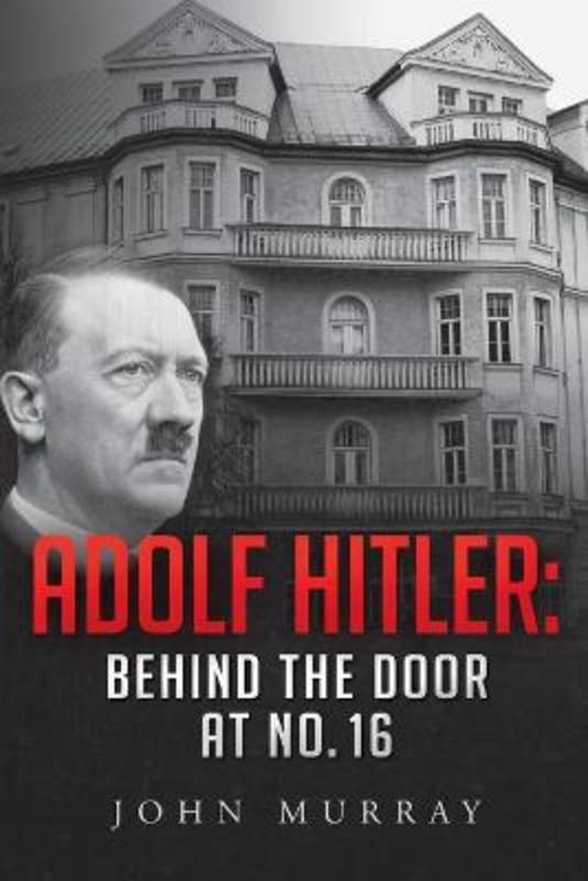 Adolf Hitler by John Murray - 9780992559144