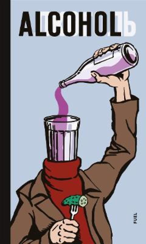 Alcohol by Damon Murray - 9780993191152