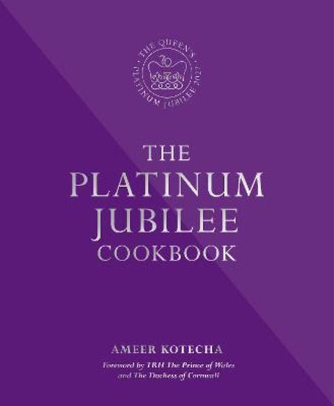 The Platinum Jubilee Cookbook by Ameer Kotecha - 9780993354069