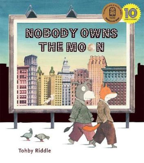 Nobody Owns the Moon by Tohby Riddle - 9780994384195