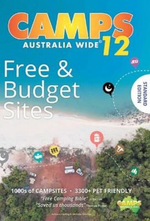Camps Australia Wide 12 A4 by Heatley Gilmore - 9780994532763