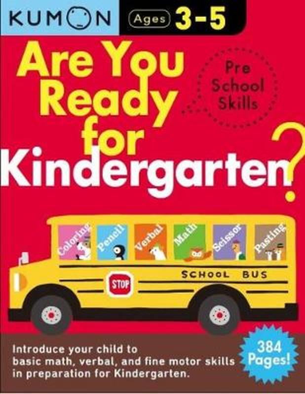 Are You Ready for Kindergarten Bind Up by Kumon - 9780998921976