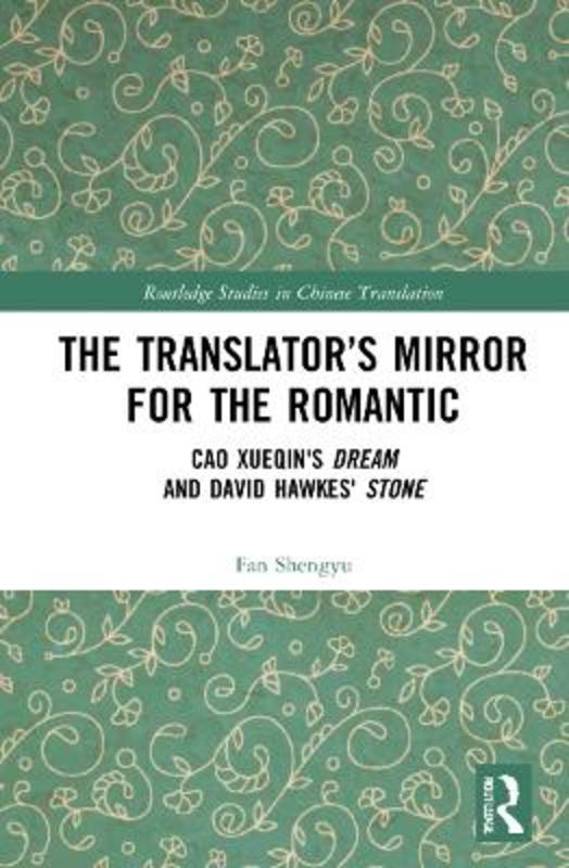 The Translator's Mirror for the Romantic by Fan Shengyu - 9781032147741