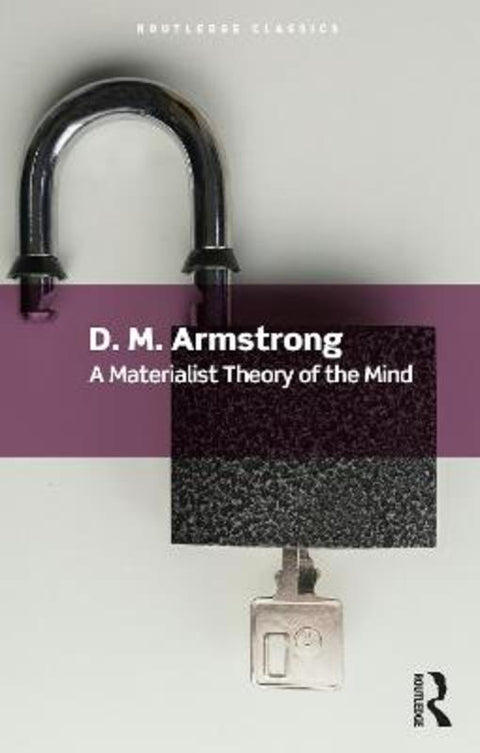 A Materialist Theory of the Mind by D. M. Armstrong - 9781032355412