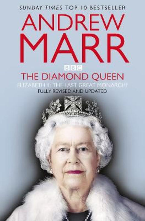 The Diamond Queen by Andrew Marr - 9781035001644