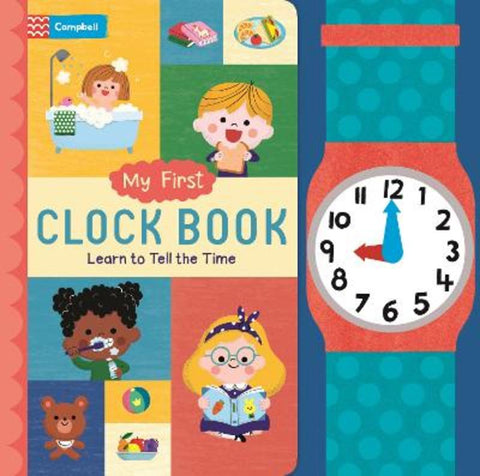 My First Clock Book by Campbell Books - 9781035003235