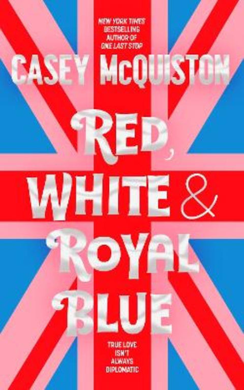 Red, White & Royal Blue by Casey McQuiston - 9781035003891