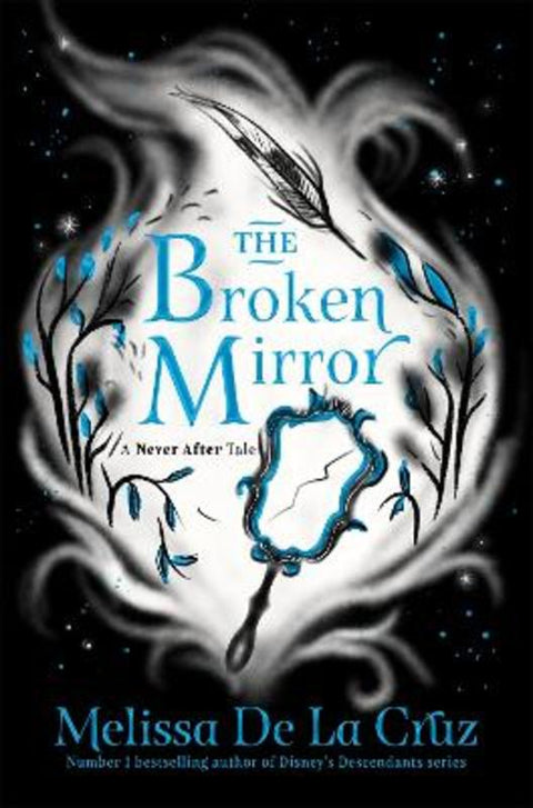 The Broken Mirror by Melissa de la Cruz - 9781035013241