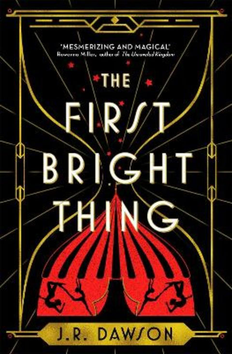 The First Bright Thing by J. R. Dawson - 9781035018208