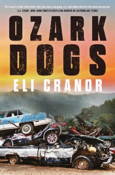 Ozark Dogs by Eli Cranor - 9781035401734