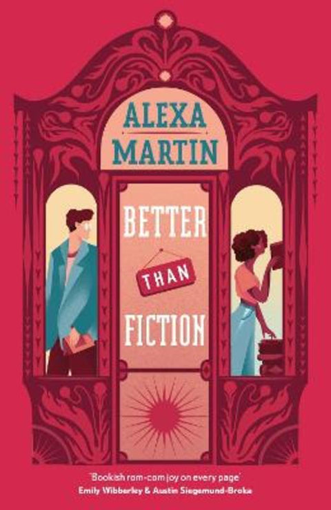 Better Than Fiction by Alexa Martin - 9781035404391