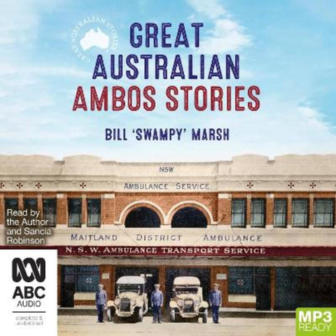 Great Australian Ambos Stories