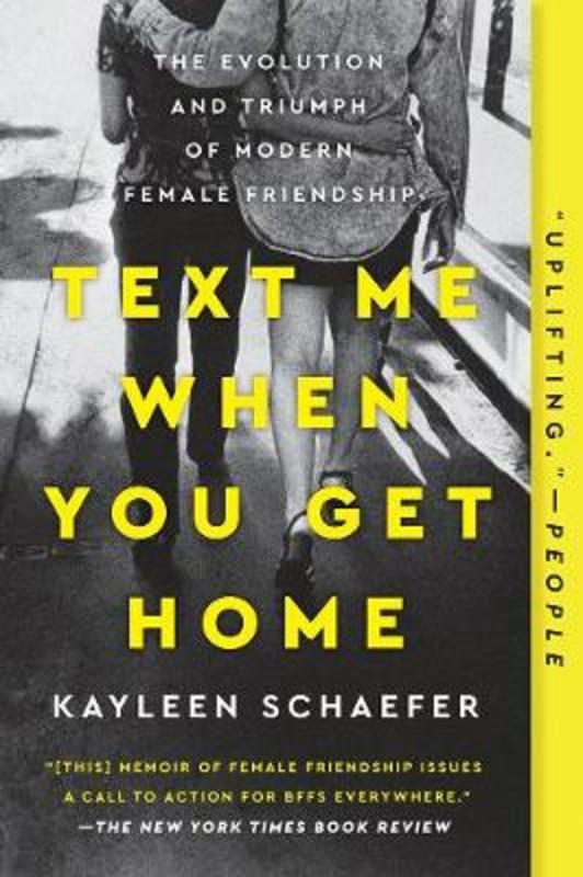 Text Me When You Get Home by Kayleen Schaefer - 9781101986141