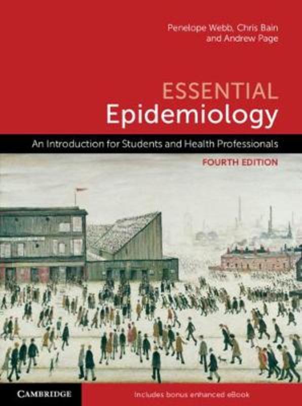 Essential Epidemiology by Penelope Webb - 9781108766807
