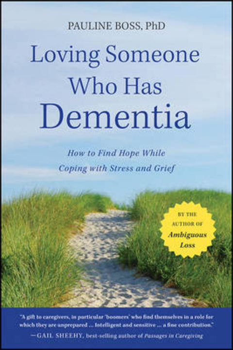 Loving Someone Who Has Dementia from Pauline Boss - Harry Hartog gift idea